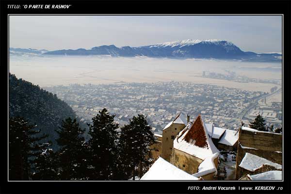 Fotografia: O parte de Rasnov / , KERUCOV .ro © 1997 - 2025 || Andrei Vocurek